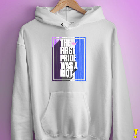 The First Pride Was a Riot - Drag Pride Hoodie
